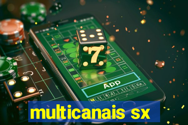 multicanais sx